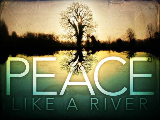 Peace-Like-A-River