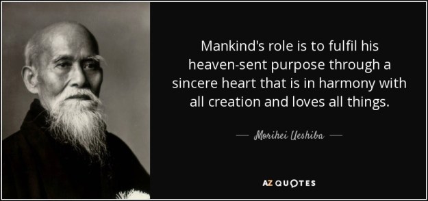 quote-mankind-s-role-is-to-fulfil-his-heaven-sent-purpose-through-a-sincere-heart-that-is-morihei-ueshiba-29-97-42