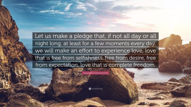 2613929-Gurumayi-Chidvilasananda-Quote-Let-us-make-a-pledge-that-if-not.jpg