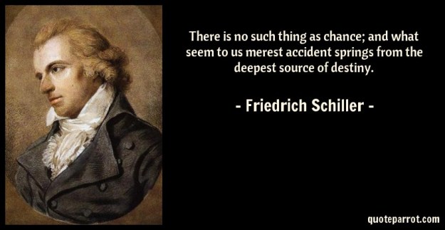there-is-no-such-thing-as-chance-and-what-seem-to-us-merest-accident-springs-from-the-deepest-source-of-destiny-344215