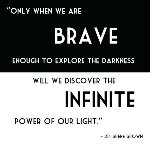 yin-yang-quotes-brown-only-when-we-are-brave-enough-to-explore-the-darkness-will-discover-love.jpg