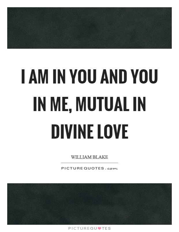i-am-in-you-and-you-in-me-mutual-in-divine-love-quote-1