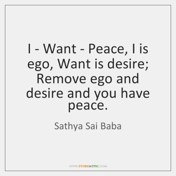sathya-sai-baba-i-want-peace-i-is-quote-on-storemypic-31507.png