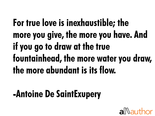 antoine-de-saintexupery-quote-for-true-love-is